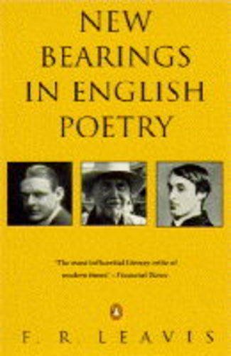 Beispielbild fr New Bearings in English Poetry (Penguin Literary Criticism) zum Verkauf von AwesomeBooks