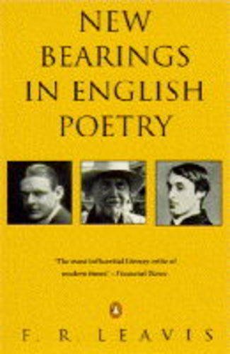 9780140179767: New Bearings in English Poetry (Penguin Literary Criticism)