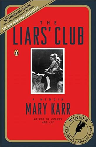 Beispielbild fr The Liars' Club: A Memoir zum Verkauf von Wonder Book