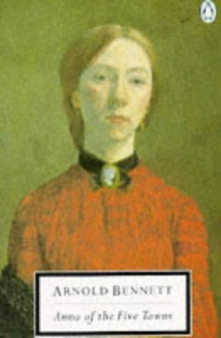 9780140180152: Anna of the Five Towns (Penguin Classics)