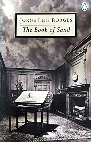 Stock image for The Book of Sand Including the Gold of the Tigers(Selected Later Poems) (Twentieth Century Classics S.) for sale by WorldofBooks