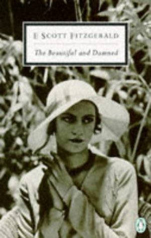 Stock image for The Beautiful And Damned (Twentieth Century Classics) for sale by AwesomeBooks