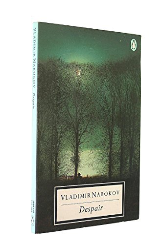 Despair (Twentieth Century Classics) (9780140181647) by Nabokov, Vladimir