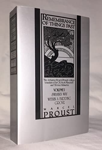 9780140182224: Remembrance of Things Past, Vol.1: Swann's Way; Within a Budding Grove: v. 1 (Twentieth Century Classics S.)