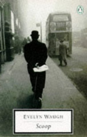 Beispielbild für Scoop: A Novel About Journalists (Twentieth Century Classics S.) zum Verkauf von WorldofBooks
