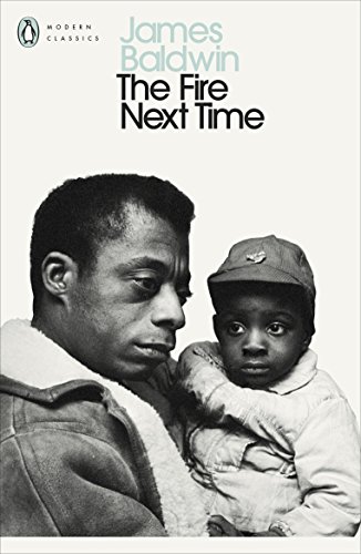Beispielbild fr The Fire Next Time: James Baldwin (Penguin Modern Classics) zum Verkauf von WorldofBooks