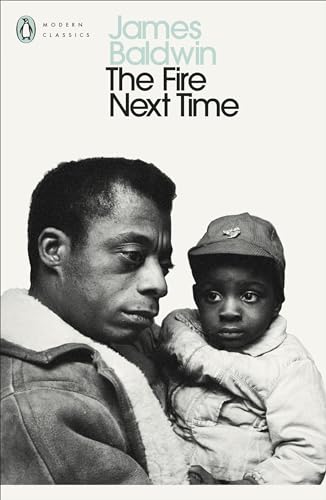 Stock image for The Fire Next Time: James Baldwin (Penguin Modern Classics) for sale by WorldofBooks