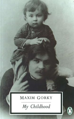 Imagen de archivo de My Childhood (Classic, 20th-Century, Penguin) a la venta por SecondSale