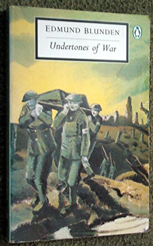 Beispielbild fr Undertones of War (Twentieth Century Classics S.) zum Verkauf von WorldofBooks