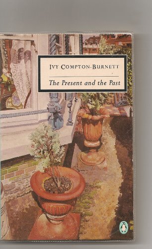 Stock image for The Present and Past (Twentieth Century Classics) for sale by Ergodebooks