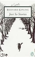 Stock image for Just-So Stories: For Little Children (Classic, 20th-Century, Penguin) for sale by Wonder Book