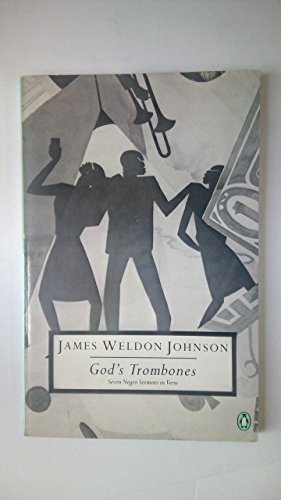 Imagen de archivo de God's Trombones: Seven Negro Sermons in Verse (Classic, 20th-Century, Penguin) a la venta por Ergodebooks