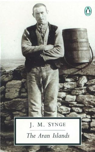 Beispielbild fr The Aran Islands (Classic, 20th-Century, Penguin) zum Verkauf von BooksRun