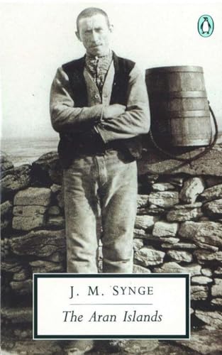 9780140184327: The Aran Islands (Penguin Modern Classics) [Idioma Ingls] (Classic, 20th-Century, Penguin)