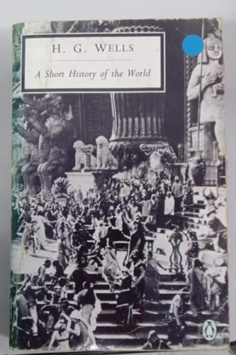 Stock image for A Short History of the World (Penguin Twentieth Century Classics S.) for sale by WorldofBooks