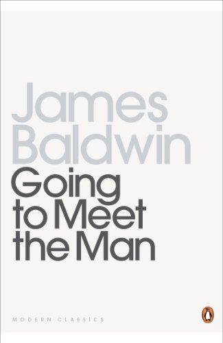 9780140184495: Going To Meet The Man: The Rockpile; The Outing; The Man Child; Previous Condition; Sonny's Blues (Penguin Modern Classics)