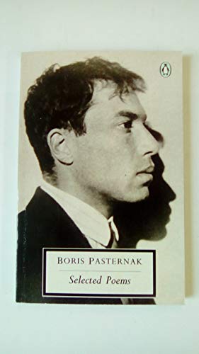 Imagen de archivo de Pasternak: Selected Poems (Penguin Twentieth-Century Classics) a la venta por BombBooks