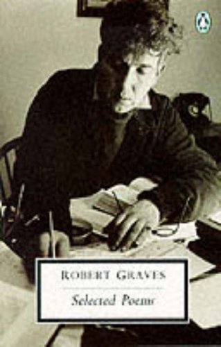 Beispielbild fr Robert Graves: Selected Poems zum Verkauf von WorldofBooks