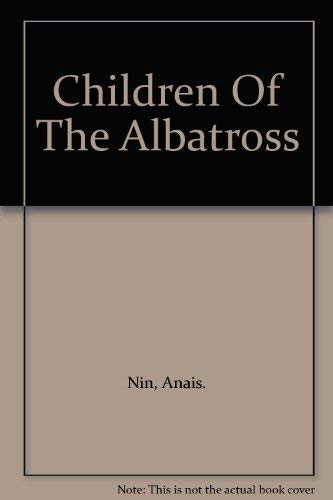 Children of the Albatross (9780140186079) by AnaÃ¯s Nin