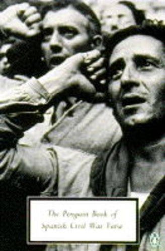 Imagen de archivo de The Penguin Book of Spanish Civil War Verse a la venta por WorldofBooks