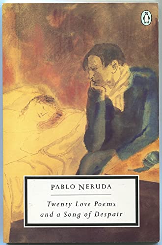 Beispielbild fr Twenty Love Poems and a Song of Despair: Dual Language Edition (Classic, 20th-Century, Penguin) (Spanish and English Edition) zum Verkauf von Ergodebooks