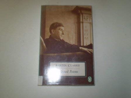 Imagen de archivo de Clarke : Selected Poems a la venta por Better World Books