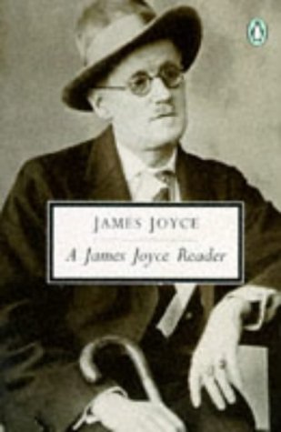 Stock image for A James Joyce Reader (Penguin Twentieth Century Classics) for sale by SecondSale
