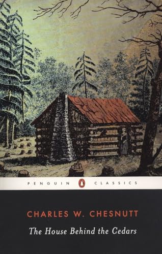 Imagen de archivo de The House Behind the Cedars (Penguin Classics) a la venta por Books for Life