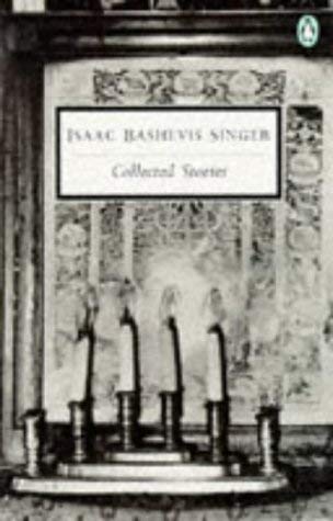 Beispielbild fr The Collected Stories of Isaac Bashevis Singer (Penguin Twentieth Century Classics S.) zum Verkauf von WorldofBooks