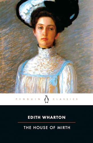 9780140187298: The House of Mirth (Penguin Great Books of the 20th Century)