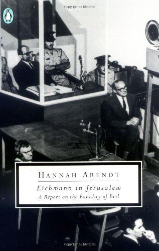 Imagen de archivo de Eichmann in Jerusalem: A Report on the Banality of Evil a la venta por SecondSale