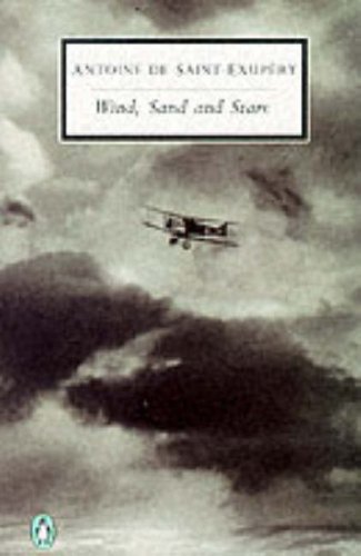 Beispielbild fr Wind, Sand And Stars (Penguin Twentieth Century Classics S.) zum Verkauf von WorldofBooks