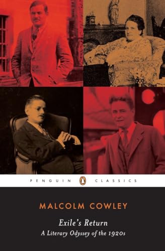 9780140187762: Exile's Return: A Literary Odyssey of the 1920s (Penguin Twentieth Century Classics)