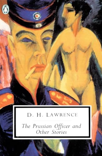 Beispielbild fr The Prussian Officer and Other Stories (Penguin Modern Classics) zum Verkauf von WorldofBooks