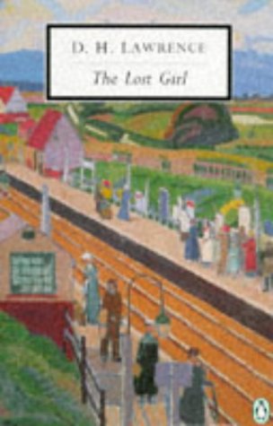 Stock image for The Lost Girl: Cambridge Lawrence Edition (Twentieth Century Classics) for sale by Ergodebooks