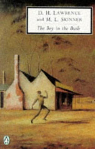 Imagen de archivo de The Boy in the Bush: Cambridge Lawrence Edition (Twentieth Century Classics) a la venta por Bookmans