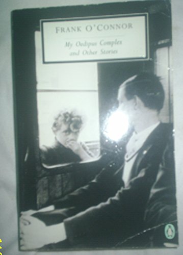 My Oedipus Complex (Penguin Twentieth Century Classics) (9780140188196) by Oconnor, Frank