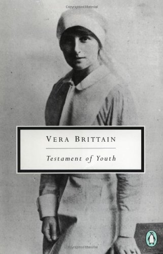 Beispielbild fr Vera Brittain: Testament of Youth: An Autobiographical Study of the Years 1900-1925 (Penguin Twentieth-Century Classics) zum Verkauf von HPB-Emerald