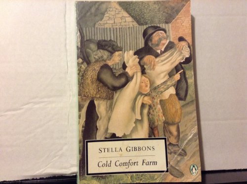 Cold Comfort Farm [Penguin Twentieth-Century Classics] - Gibbons, Stella