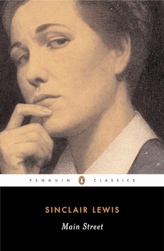 Beispielbild fr Main Street: The Story of Carol Kennicott (Penguin Twentieth-Century Classics) zum Verkauf von Open Books