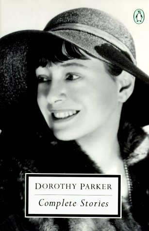 Stock image for Complete Stories : Dorothy Parker for sale by Better World Books