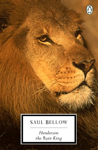 Henderson the Rain King (Classic, 20th-Century, Penguin) (9780140189421) by Bellow, Saul