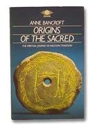 Beispielbild fr Origins of the Sacred: The Spiritual Journey in Western Tradition zum Verkauf von ThriftBooks-Atlanta