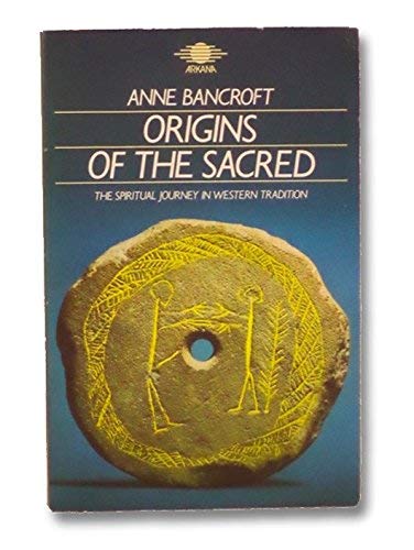 Imagen de archivo de Origins of the Sacred: The Spiritual Journey in Western Tradition a la venta por ThriftBooks-Dallas