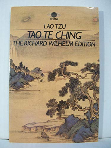 9780140190601: Tao Te Ching: The Book of Meaning and Life