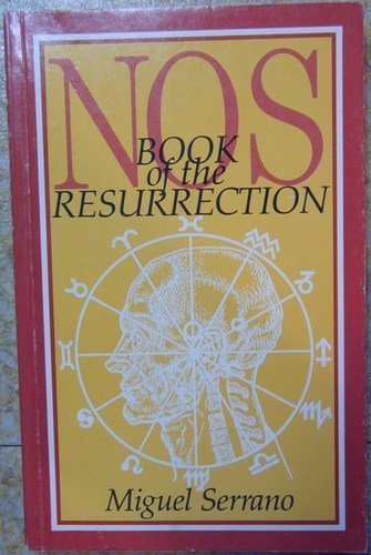 Nos Book of the Resurrection (9780140191158) by Serrano, Miguel