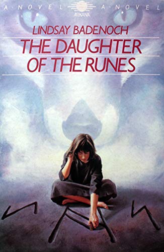 9780140191851: The Daughter of the Runes (Arkana S.)