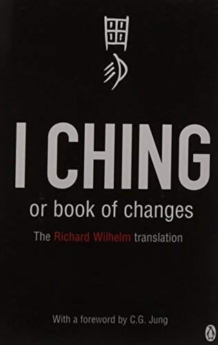 Stock image for The I Ching: Or Book of Changes (Arkana) for sale by Ergodebooks