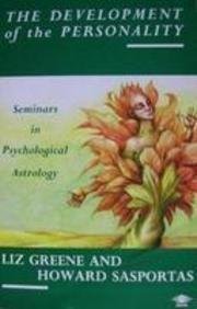 Imagen de archivo de The Development of the Personality: Seminars in Psychological Astrology v. 1 (Arkana) a la venta por ThriftBooks-Atlanta