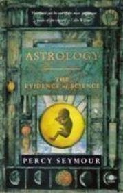 Astrology: The Evidence of Science (9780140192261) by Seymour, Percy